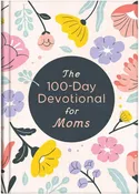 100 Day Devotional For Moms