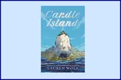 Candle Island by Lauren Wolk (Paperback) — WHERE THE SIDEWALK ENDS  Bookstore & Children's Annex