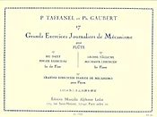 17 Daily Exercises (17 Grands Exercises Journaliers de Mecanisme) (w/Gaubert)