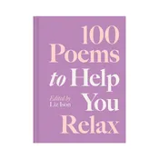 100 Poems to Help You Relax Book
