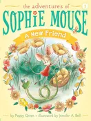 Adventures of Sophie Mouse: New Friend