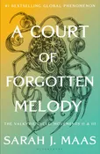A Court of Forgotten Melody by Sarah J. Maas (ACOTAR 7)