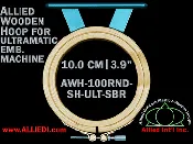 10.0 cm (3.9 inch) Round Allied Wooden Embroidery Hoop, Single Height - Ultramatic 123 mm Short Bar Type Flat Table