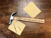 Personalized "I love building memories with you!" Hammer