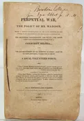 Perpetual War, The Policy of Mr. Madison