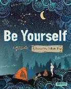 Be Yourself!  A Journal for Catholic Boys, By Amy Brooks
