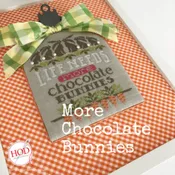 MORE CHOCOLATE BUNNIES