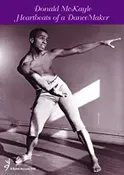 Donald McKayle: Heartbeats of a DanceMaker DVD