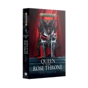 Black Library: Queen of the Rose Throne (paperback)