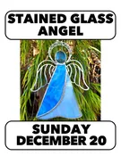12/20 Stained Glass Angel Suncatcher (1 day) Sunday 2-5pm