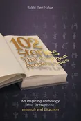 102 Stories That Changed People's Lives Vol. 1