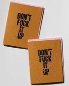 Don't Fuck It Up Greeting Card
