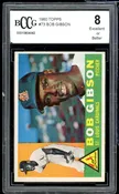 1960 Topps #73 Bob Gibson Card BGS BCCG 8 Excellent+