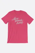 Abso-bloody-lutely Unisex T-Shirt | Mackenzi Lee