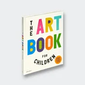 Book: The Art Book for Children: Combined & Expanded Edition