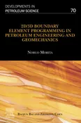 2D/3D Boundary Element Programming in Petroleum Engineering and Geomechanics, Volume 70