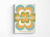 Abundance: A Guided Journal for Living a Full Life