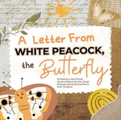 A Letter from White Peacock, the Butterfly