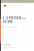 1-2 Peter and Jude: A 12-Week Study (Knowing the Bible)
