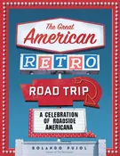 The Great American Retro Road Trip — Sleepy Hollow Bookshop