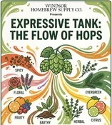 The Expressive Tank: The Flow of Hops - Beer Sensory Class - (In Person) — Windsor Homebrew Supply