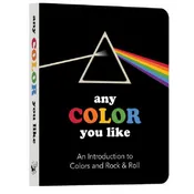 Any Color You Like: Intro To Colors Book