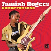 Jamiah Rogers "Deacon Denzel" - Comin' For Mine - DOWNLOAD NOW!!