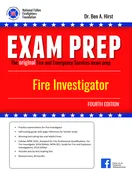 Exam Prep: Fire Investigator (5th edition, NFPA 1033 &amp;amp; 921)