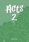 Acts 2 (Faith Builder Series, 7:4)