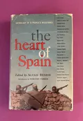 Bessie, Alvah. (Editor). THE HEART OF SPAIN — Ralph Sipper Books