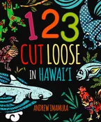123 Cut Loose in Hawai‘i