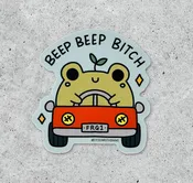 Sticker (Vinyl) - Beep Beep Bitch Frog