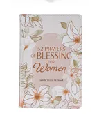 52 Prayers of Blessing for Women - Flexcover