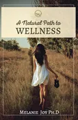 A Natural Path to Wellness
