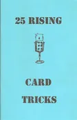 25 Rising Card Tricks by U.F. Grant - Book