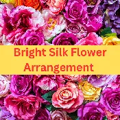 Bright Silk Flower Arrangement