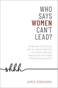 WHO SAYS WOMEN CAN’T LEAD?
