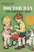 Doctor Dan, The Bandage Man