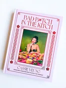 Bad B*tch In The Kitch: Craveable Asian Recipes to Ditch the Takeout