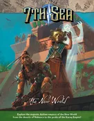 7th Sea: The New World Hardcover JWP 7007