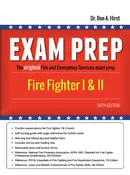 Exam Prep: Firefighter I &amp;amp; II (6th edition, NFPA 1001)