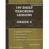 180 Daily Teaching Lessons (Easy Grammar Ultimate Series:, Grade 8 Teacher EDition)- USED TR