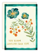Biely & Shoaf - Bloom Lovelier Each Year Birthday Card