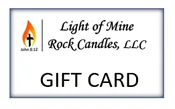 Light of Mine Rock Candles Gift Card