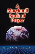 A Maryknoll Book of Prayer