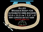 10.6 x 15.2 cm (3.9 x 6.0 inch) Oval Allied Wooden Embroidery Hoop, Single Height - Ultramatic 123 mm Short Bar Type Flat Table