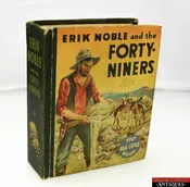 Antique Vintage 1934 Erik Noble & the Forty-Niners #772 Whitman Big Little Book