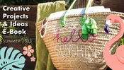 Creative Projects & Ideas E-Book Summer 2023