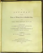 A journey from Prince of Wales's Fort in Hudson's Bay to the northern ocean: Undertaken by order of the Hudson's Bay Company for the discovery of copper mines, a north west passage, &c. in the years 1769, 1770, 1771, & 1772
