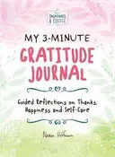 My 3-Minute Gratitude Journal (Sweatpants & Coffee) – by Nanea Hoffman (Hardcover)